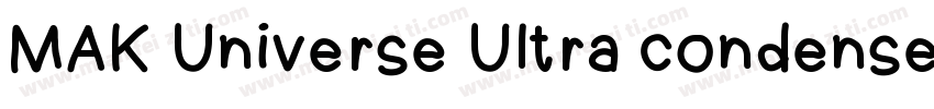 MAK Universe Ultra condensed Bold字体转换